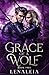 Grace of a Wolf: Book 2