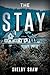 The Stay: A gripping psycho...