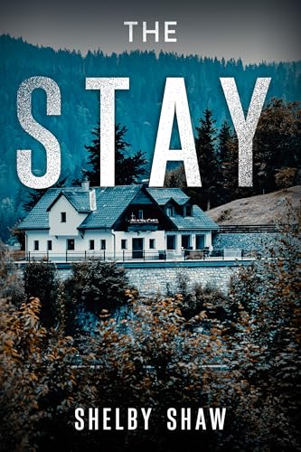 The Stay (Kindle Edition)