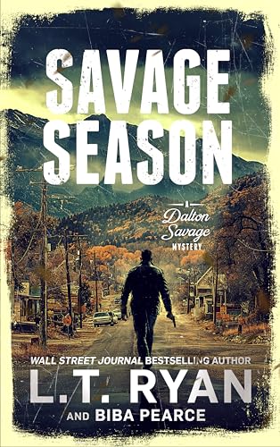 Savage Season (Dalton Savage #7)