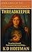 Threadkeeper: Book 1 of The...