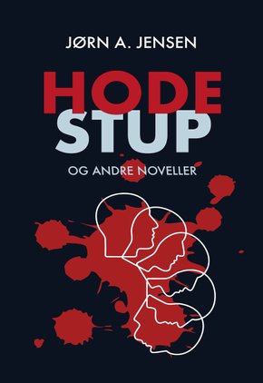 Hodestups og andre noveller (Hardcover)