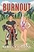 Burnout (Spanish Edition)