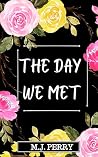 The Day We Met