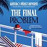 The Final Problem