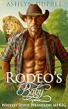 Rodeo's Baby: A S...