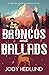 Broncos and Ballads: A Sweet Contemporary Romance (Healing Springs Ranch)