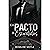 Un pacto a escondidas: (nov...