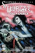 John Constantine, Hellblazer: Dead in America, Vol. 2: Viaggio all'Inferno