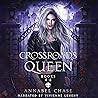 Crossroads Queen,...