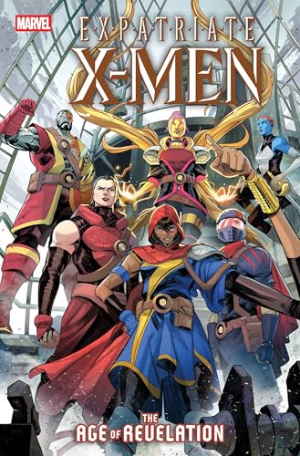 Expatriate X-Men (2025) #1 (of 3)