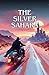 The Silver Sahara (Saharan Blues Book 1)