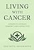 Living With Cancer by Susie Watts