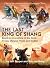 The Last King of Shang In Easy Chinese, Pinyin and English: Based on Investiture of the Gods (Chinese Edition)