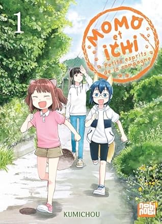 Momo et Ichi : Petits esprits de la campagne T01 (French Edition)