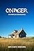 ONAGER: AN AMERICAN RENAISSANCE