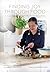 Finding Joy through Food: A...