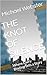 THE KNOT OF SILENCE: Where ...