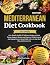 Mediterranean Diet Cookbook...