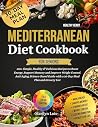 Mediterranean Diet Cookbook for Seniors by Marilyn Luis