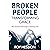 Broken People, Transforming...