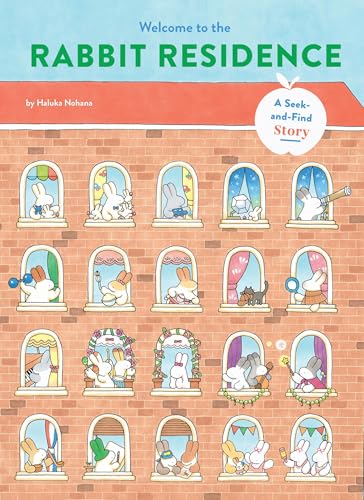 Welcome to the Rabbit Residence: A Seek-and-Find Story (Welcome to the Seek and Find Series)