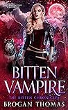 Bitten Vampire  (The Bitten Chronicles, #2)
