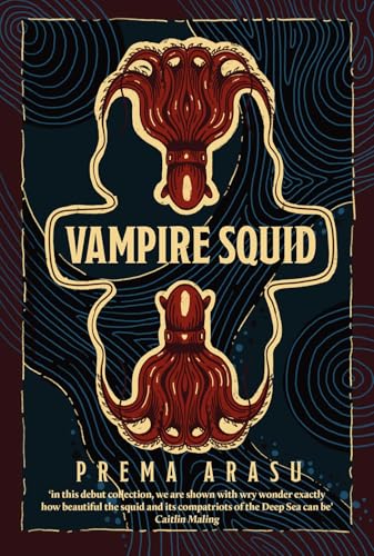 Vampire Squid: Poems from the deep sea (Paperback)