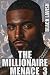 The Millionaire Menace 3: T...