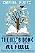 The IELTS Book You Never Knew You Needed by Daniel Puzzo