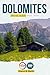 Dolomites Travel Guide 2025...