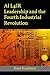 AI L4IR Leadership and the Fourth Industrial Revolution by Kent Kaufman