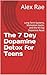 The 7 Day Dopamine Detox fo...