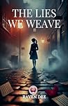 The Lies We Weave