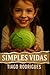 Simples Vidas