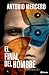 El final del hombre by Antonio Mercero