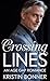 Crossing Lines by Kristin Bonner