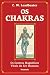 Os chakras: Os centros magn...