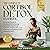 The Complete Cortisol Detox...