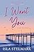 I Want You (Wilder #3)
