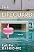 The Lifeguard: A Novel