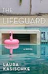The Lifeguard: A ...