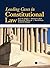 Leading Cases in Constituti...