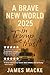 A Brave New World 2025: In ...