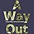 A Way Out: A Story of Race, Poverty, and Christianity