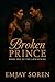 Broken Prince (The Lowdown'...