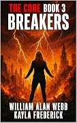 Breakers: A Post-Apocalyptic Pandemic Thriller