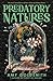 Predatory Natures