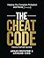 The Cheat Code: Facilitator Guide
