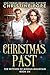 Christmas Past (The Witches of Mingus Mountain Book 6)